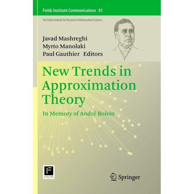 New Trends in Approximation Theory, Fachbücher von Javad Mashreghi, Paul Gauthier, Myrto Manolaki