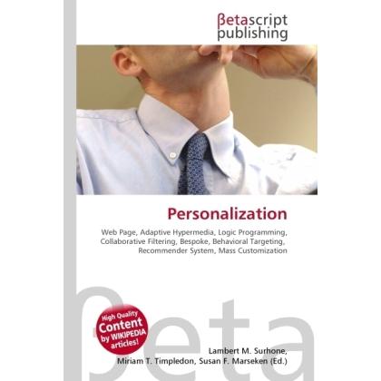 Personalization, Fachbücher von Susan F. Marseken, Lambert M. Surhone, Miriam T. Timpledon