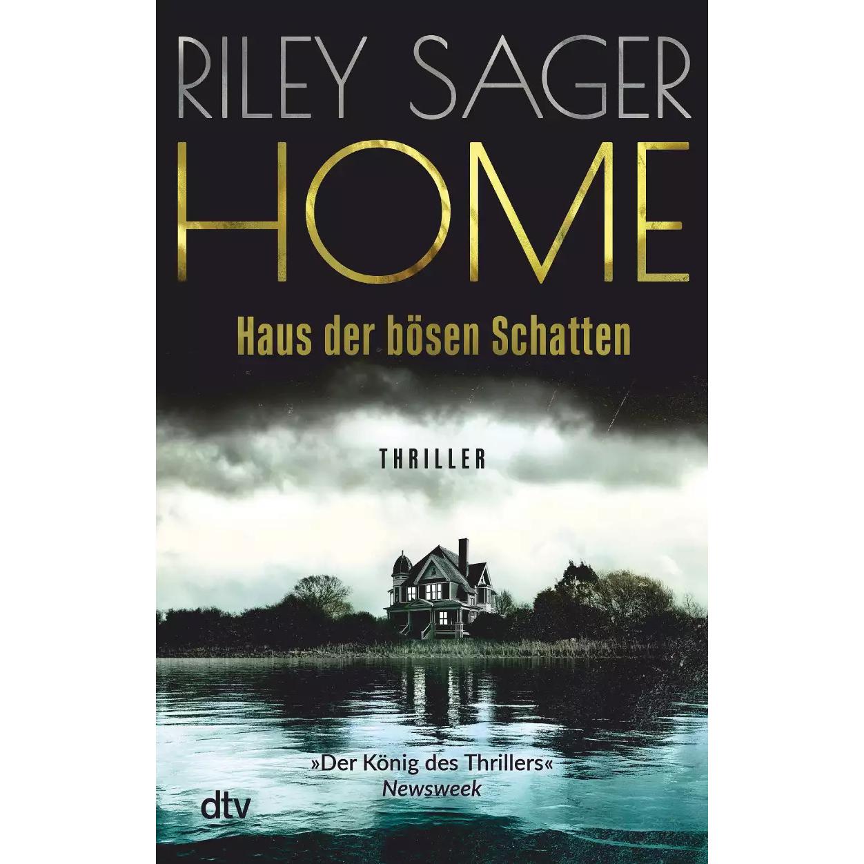 HOME – Haus der bösen Schatten, Belletristik von Riley Sager