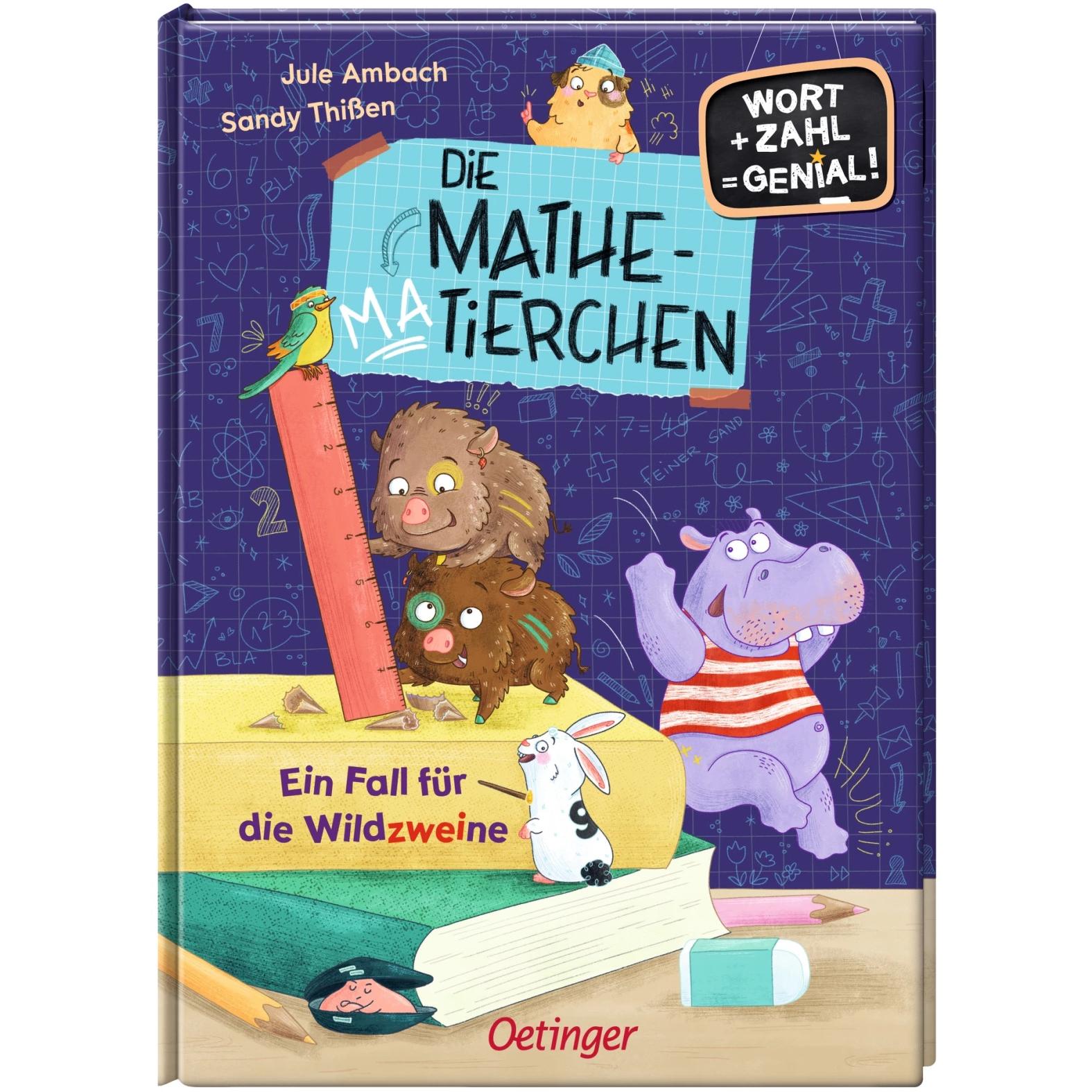 Die Mathematierchen. Ein Fall für die Wildzweine, Kinderbücher von Jule Ambach, Sandy Thissen