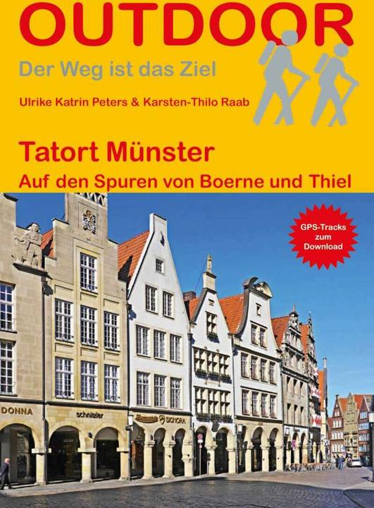 Produktbild Tatort Münster (Deutsch, Karsten-Thilo Raab, Ulrike Katrin Peters, 2018)