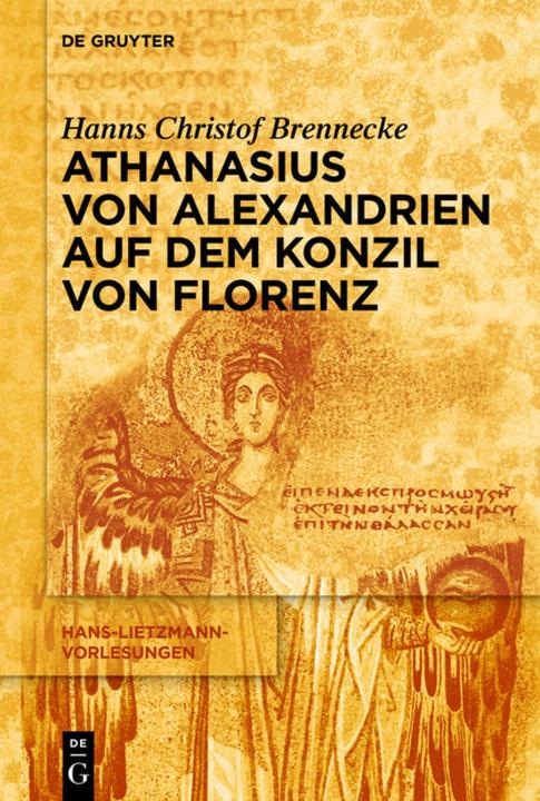 Produktbild Athanasius von Alexandrien auf dem Konzil von Florenz (Deutsch, Hanns Christof Brennecke, 2016)