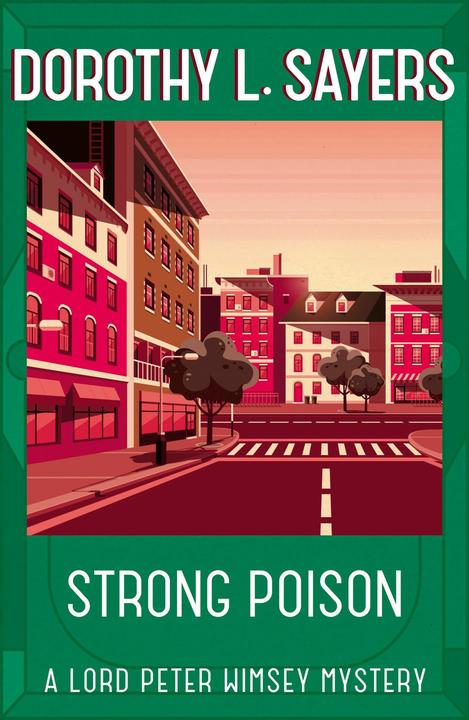 Produktbild Strong Poison (Englisch, Dorothy L. Sayers, 2016)