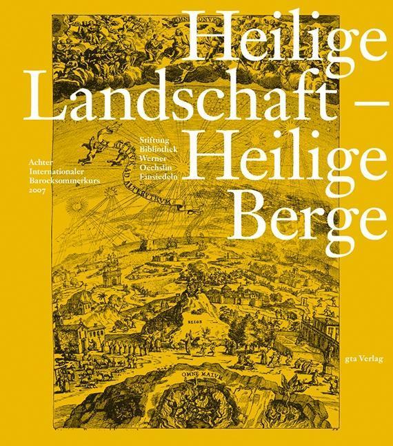 Produktbild Heilige Landschaft - Heilige Berge (Deutsch, Axel Christoph Gampp, Gerd Blum, Katja Burzer, MiGroblewski, Ria Fabri, 2014)