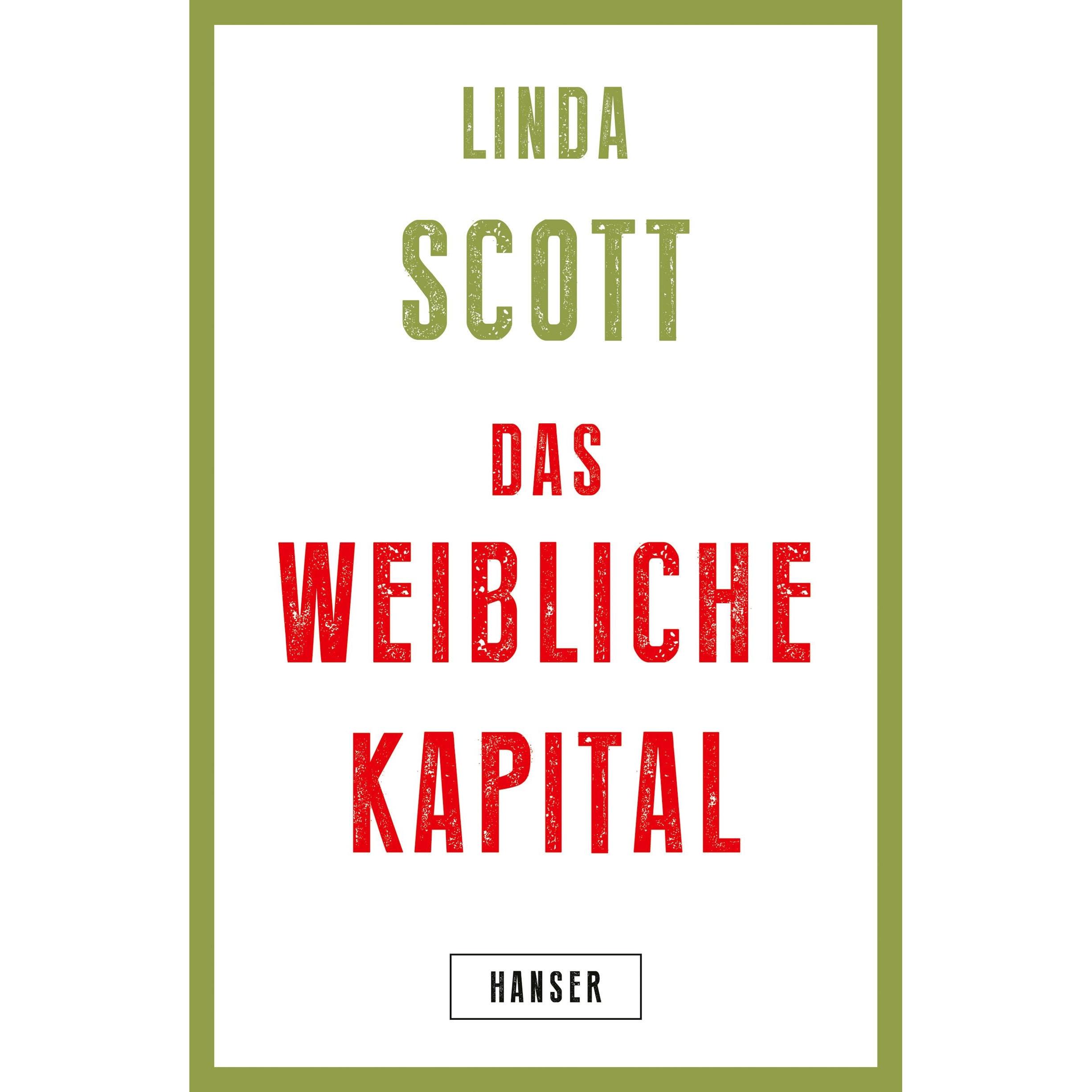 Das weibliche Kapital, Fachbücher von Linda Scott
