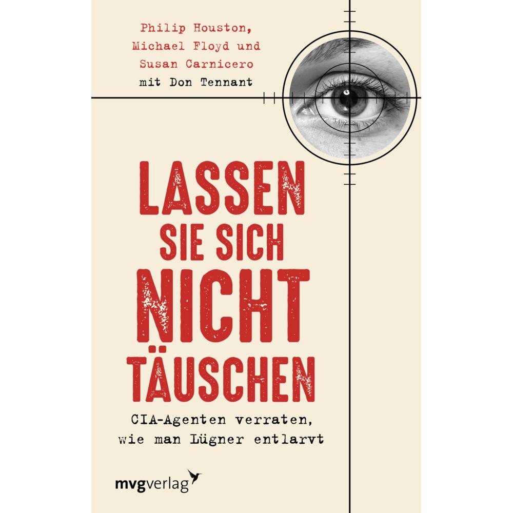 Lassen Sie sich nicht täuschen, Sachbücher von Susan Carnicero, Philip Houston, Michael Floyd