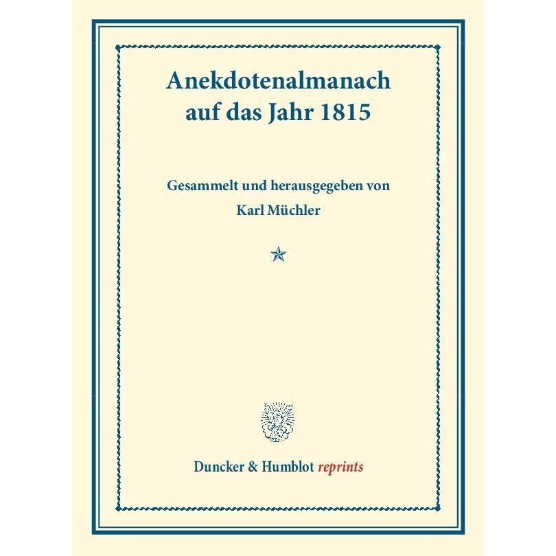 Anekdotenalmanach auf das Jahr 1815., Sachbücher von Karl Müchler