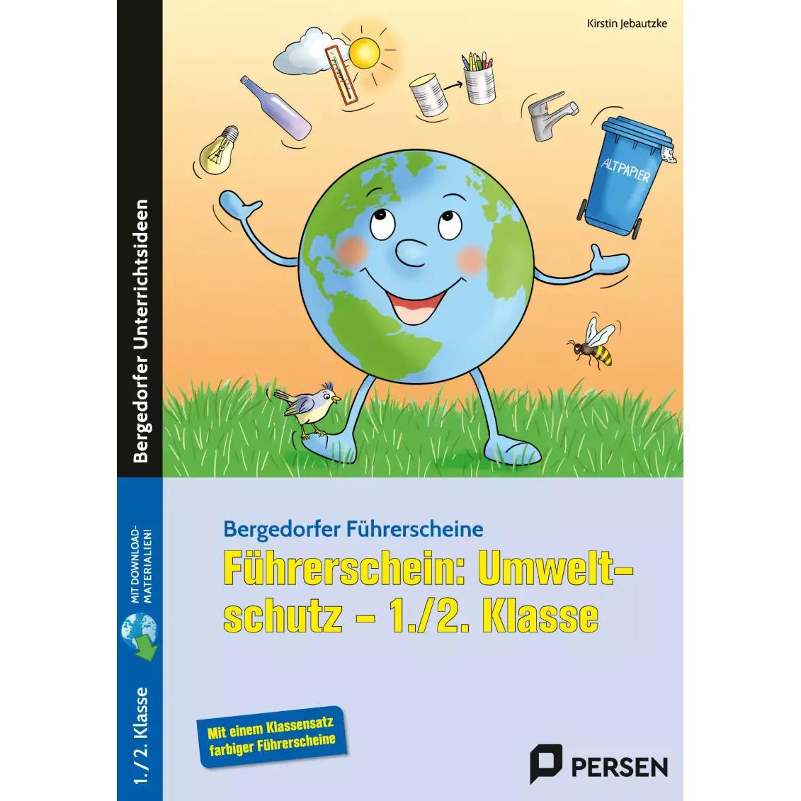 Führerschein: Umweltschutz - 1./2. Klasse, Schulbücher von Kirstin Jebautzke