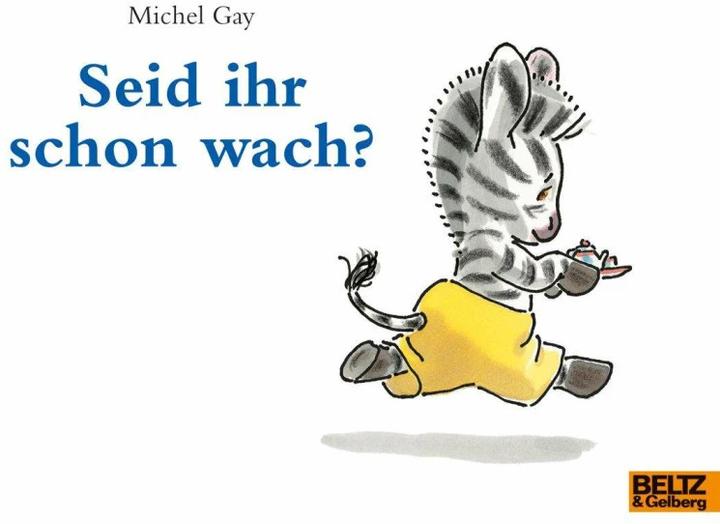Actual product image Seid ihr schon wach? (German, Michel Gay, 2014)