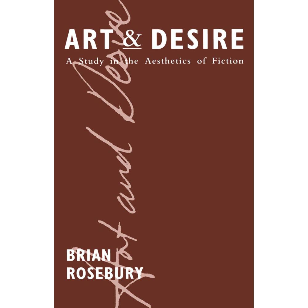 Art and Desire, Fachbücher von Brian Rosebury