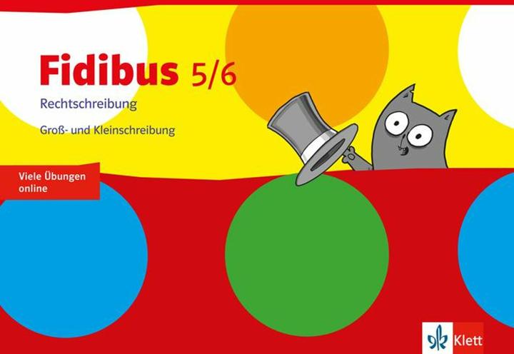 Produktbild Fidibus. Arbeitsheft. Rechtschreibung Gross- und Kleinschreibung. Klasse 5/6 (Deutsch, 2017)