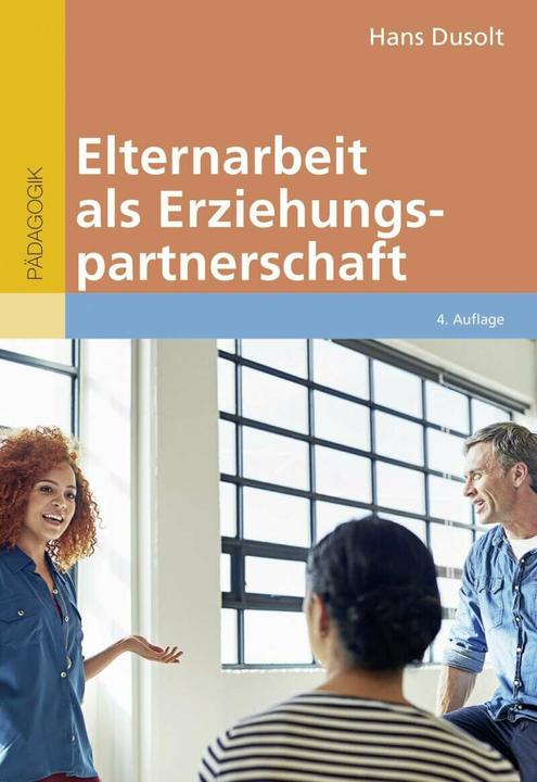 Produktbild Elternarbeit als Erziehungspartnerschaft (Deutsch, Hans Dusolt, 2018)