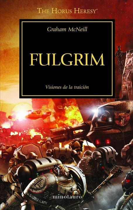 Image du produit Fulgrim 5 (Espagnol, Graham McNeill, Juan Pascual Martínez, 2016)