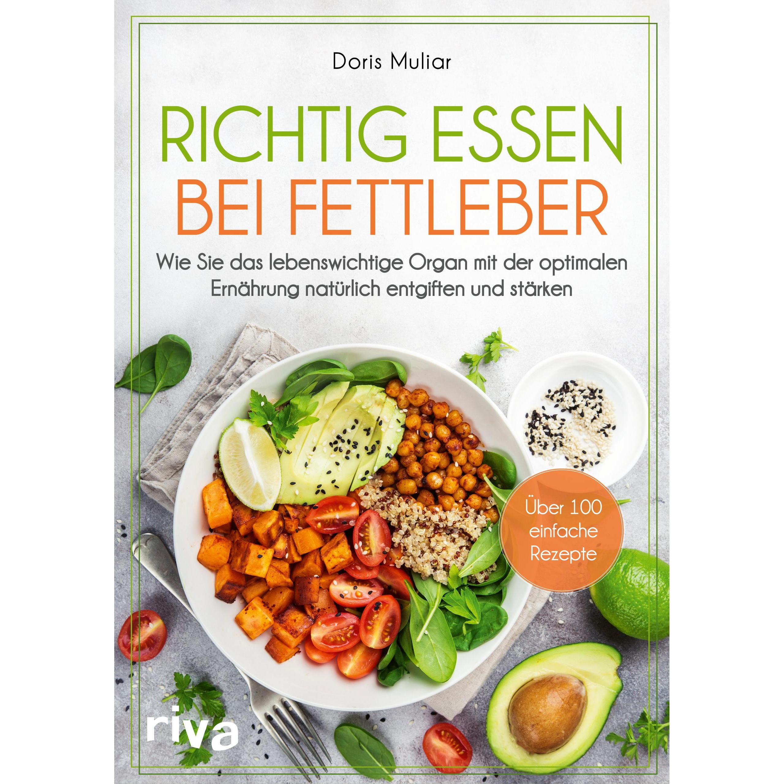 Richtig essen bei Fettleber, Ratgeber von Doris Muliar