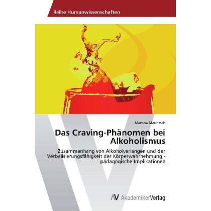 Das Craving-Phänomen bei Alkoholismus, Fachbücher
