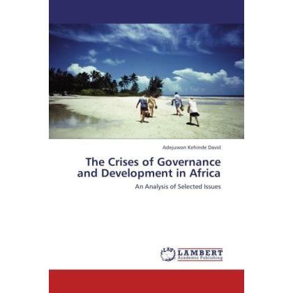 The Crises of Governance and Development in Africa, Fachbücher