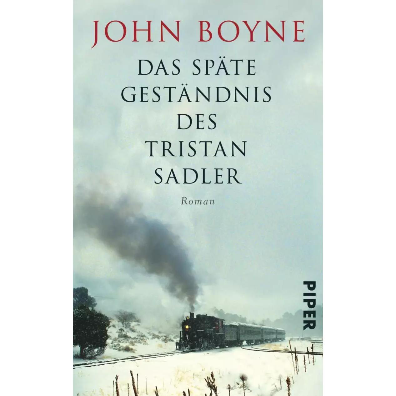 Das späte Geständnis des Tristan Sadler, Belletristik von John Boyne