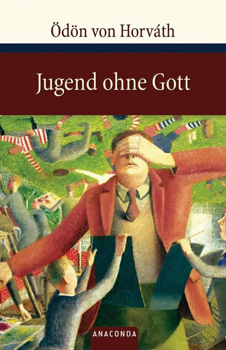 Produktbild Jugend ohne Gott (Deutsch, Ödön von Horváth, 2009)