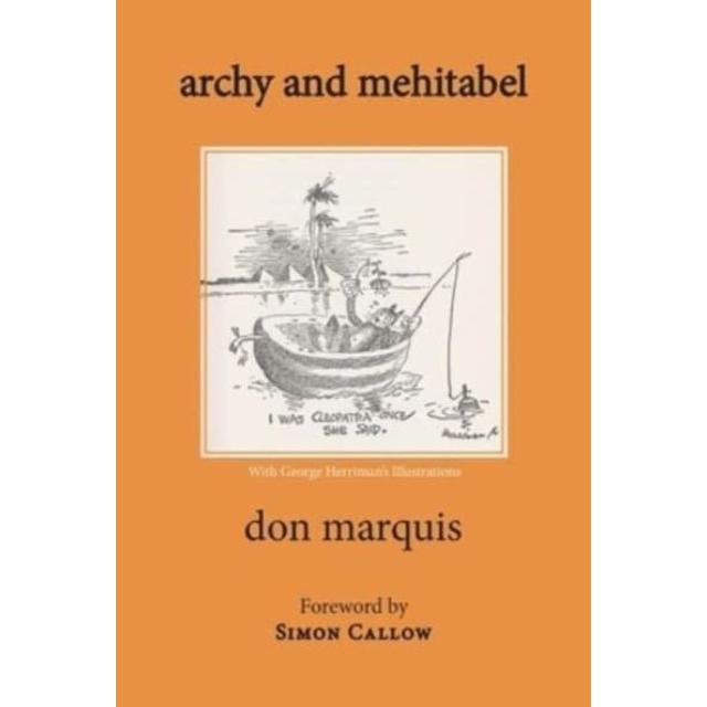 Marquis:Archy and Mehitabel, Fachbücher von Don Marquis