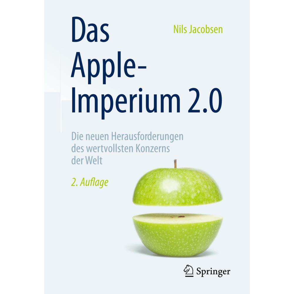 Das Apple-Imperium 2.0, Sachbücher von Nils Jacobsen