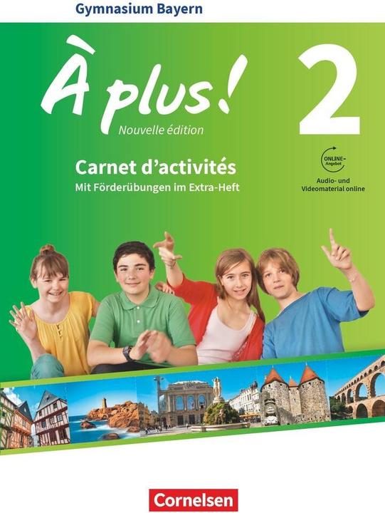 Produktbild À plus! 2. Nouvelle édition. Carnet d'activités mit Audios und Videos online. BY (Deutsch, Französisch, Catherine Jorissen, Catherine Mann-Grabowski, 2019)