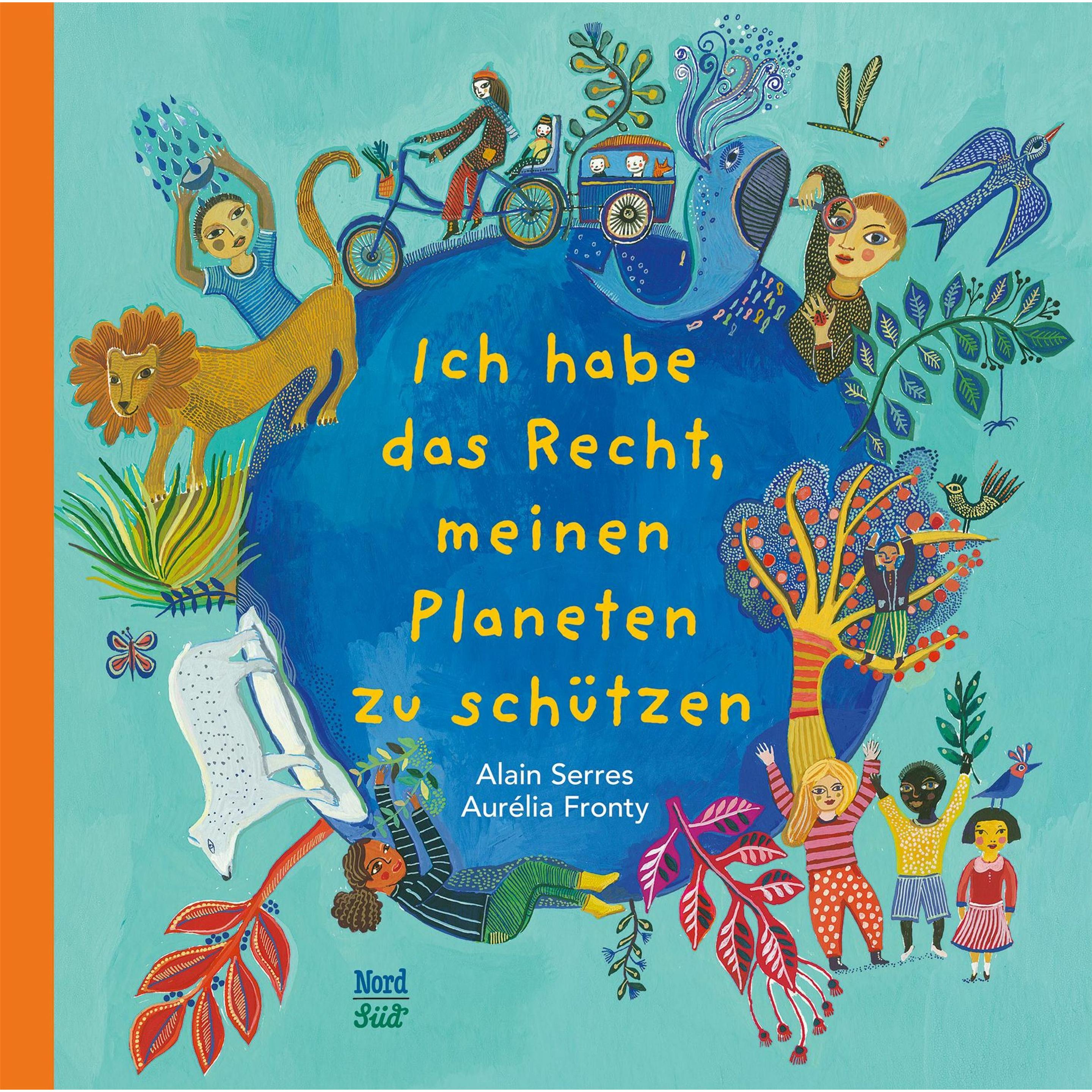Serres:Ich habe das Recht, meinen Plane, Kinderbücher von Alain Serres