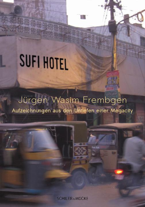 Sufi Hotel (Deutsch, Jürgen Wasim Frembgen, 2022)