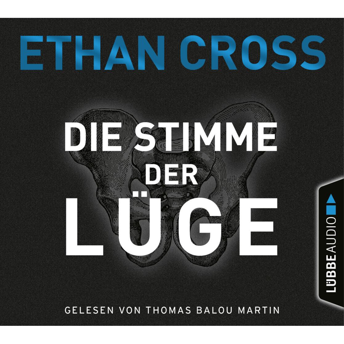 Die Stimme der Lüge, Hörbücher von Thomas Balou Martin, Ethan Cross