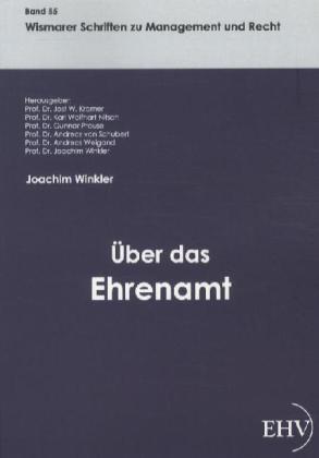 Produktbild Über das Ehrenamt (Deutsch, Joachim Winkler, 2011)