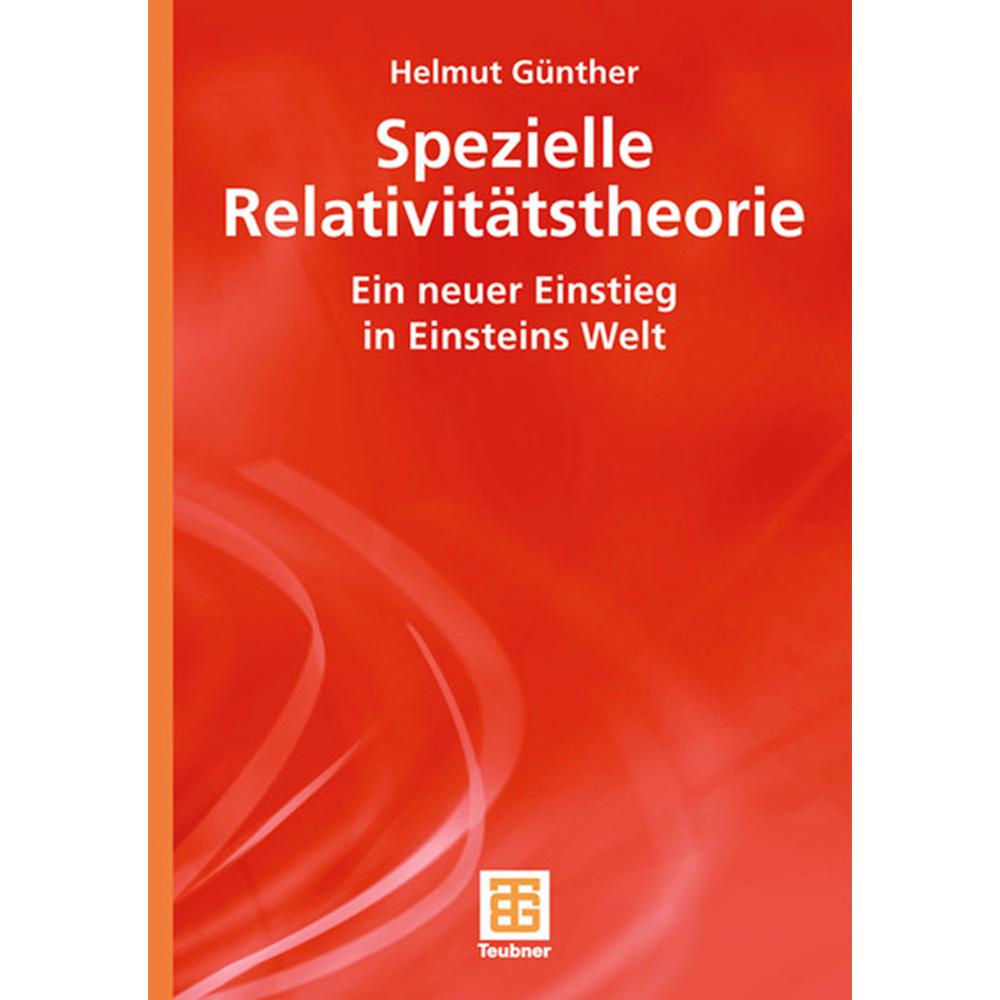 Spezielle Relativitätstheorie, Fachbücher von Helmut Günther