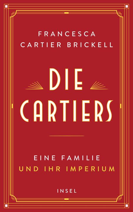 Produktbild Die Cartiers (Deutsch, Francesca Cartier Brickell, Frank Sievers, 2023)