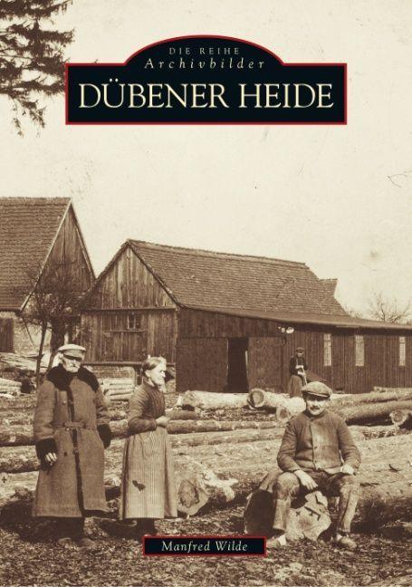 Produktbild Dübener Heide (Deutsch, Manfred Wilde, 2016)