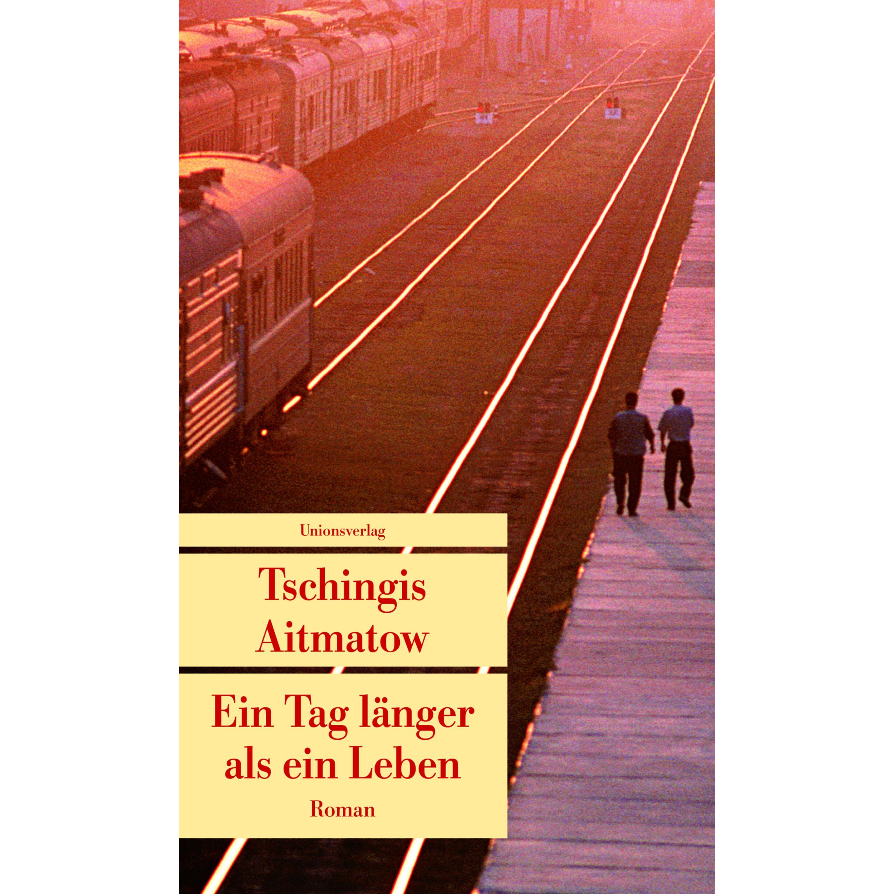 Ein Tag länger als ein Leben, Belletristik von Tschingis Aitmatow