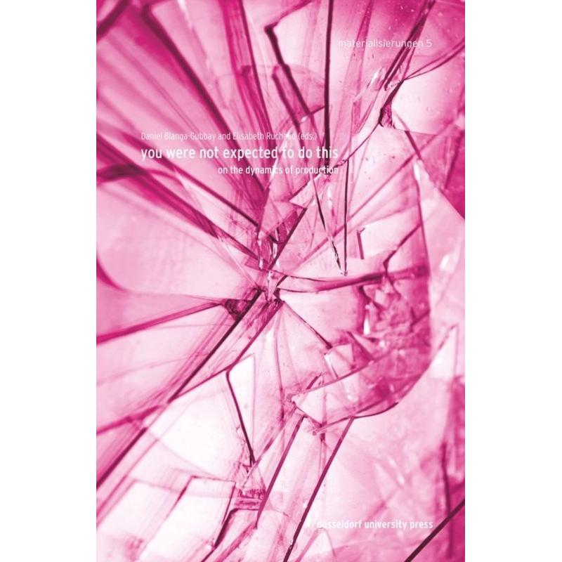 you were not expected to do this, Fachbücher von Elisabeth Ruchaud, Daniel Blanga-Gubbay