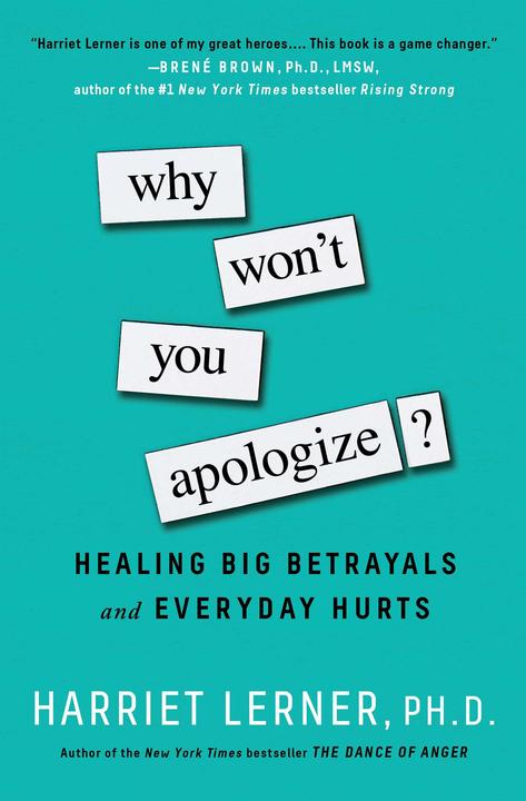 Produktbild Why Won't You Apologize? (Englisch, Harriet Lerner, 2017)
