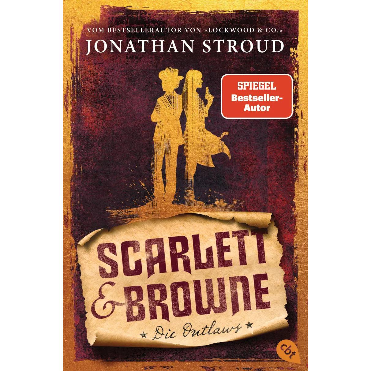 Scarlett & Browne - Die Outlaws, Hörbücher von Jonathan Stroud