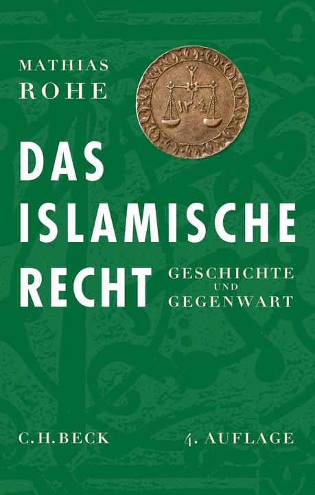 Produktbild Das islamische Recht (Deutsch, Rohe, Mathias, 2022)
