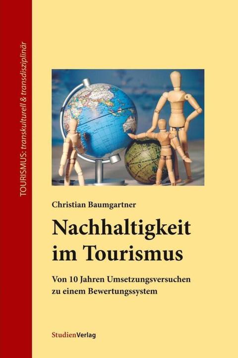 Nachhaltigkeit im Tourismus (Deutsch, Christian Baumgartner)