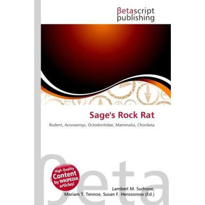 Sage's Rock Rat, Fachbücher von Lambert M. Surhone, Mariam T. Tennoe, Susan F. Henssonow