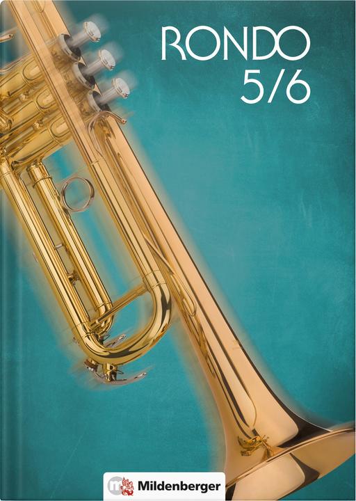 Produktbild RONDO 5/6 - Schülerbuch, Neubearbeitung (Deutsch, Achim Schulte, Andrea Spengler, Benjamin König, Elisabeth Lottermoser, Jutta Wetzel, Karl-Heinz Keller, Konrad Algermissen, Kurt Schlegel, Matthias Schurwanz, Othmar Kist, Wolfgang Junge, 2021)