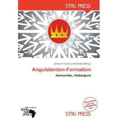 Angulatenton-Formation, Fachbücher von Jamey Franciscus Modestus