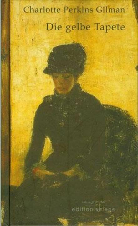Produktbild Die gelbe Tapete (Deutsch, Charlotte Perkins Gilman, 2015)