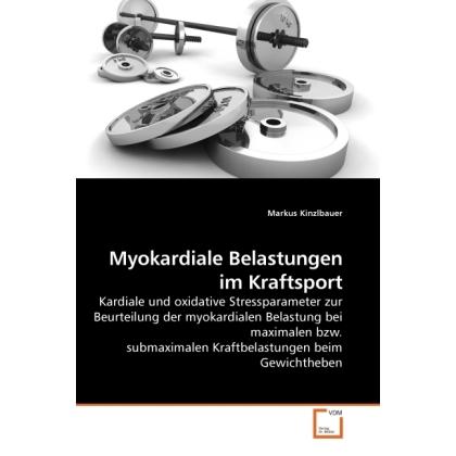 Myokardiale Belastungen im Kraftsport, Ratgeber