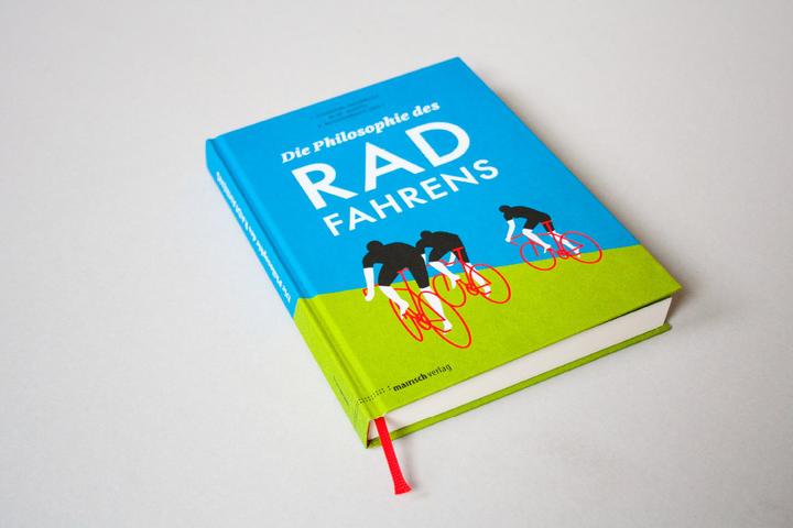 Produktbild Die Philosophie des Radfahrens (Deutsch, Jesús Ilundáin-Agurruza, Michael W. Austin, Peter Reichenbach, 2013)