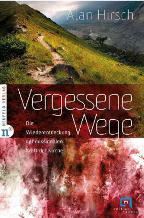 Produktbild Vergessene Wege (Deutsch, Alan Hirsch, 2011)
