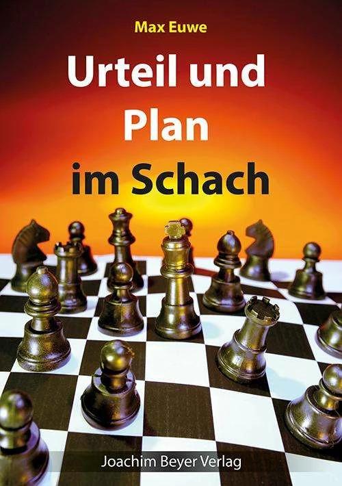 Produktbild Urteil und Plan im Schach (Deutsch, Max Euwe, 2015)