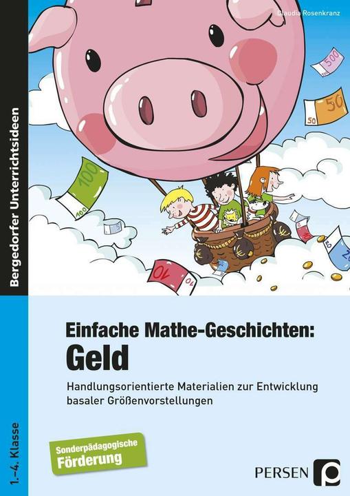 Produktbild Einfache Mathe-Geschichten: Geld (Deutsch, Claudia Rosenkranz, 2016)