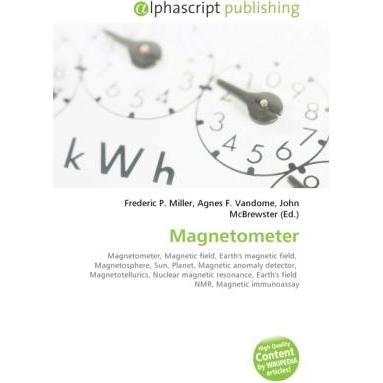 Magnetometer, Fachbücher von Agnes F. Vandome, John McBrewster, Frederic P. Miller
