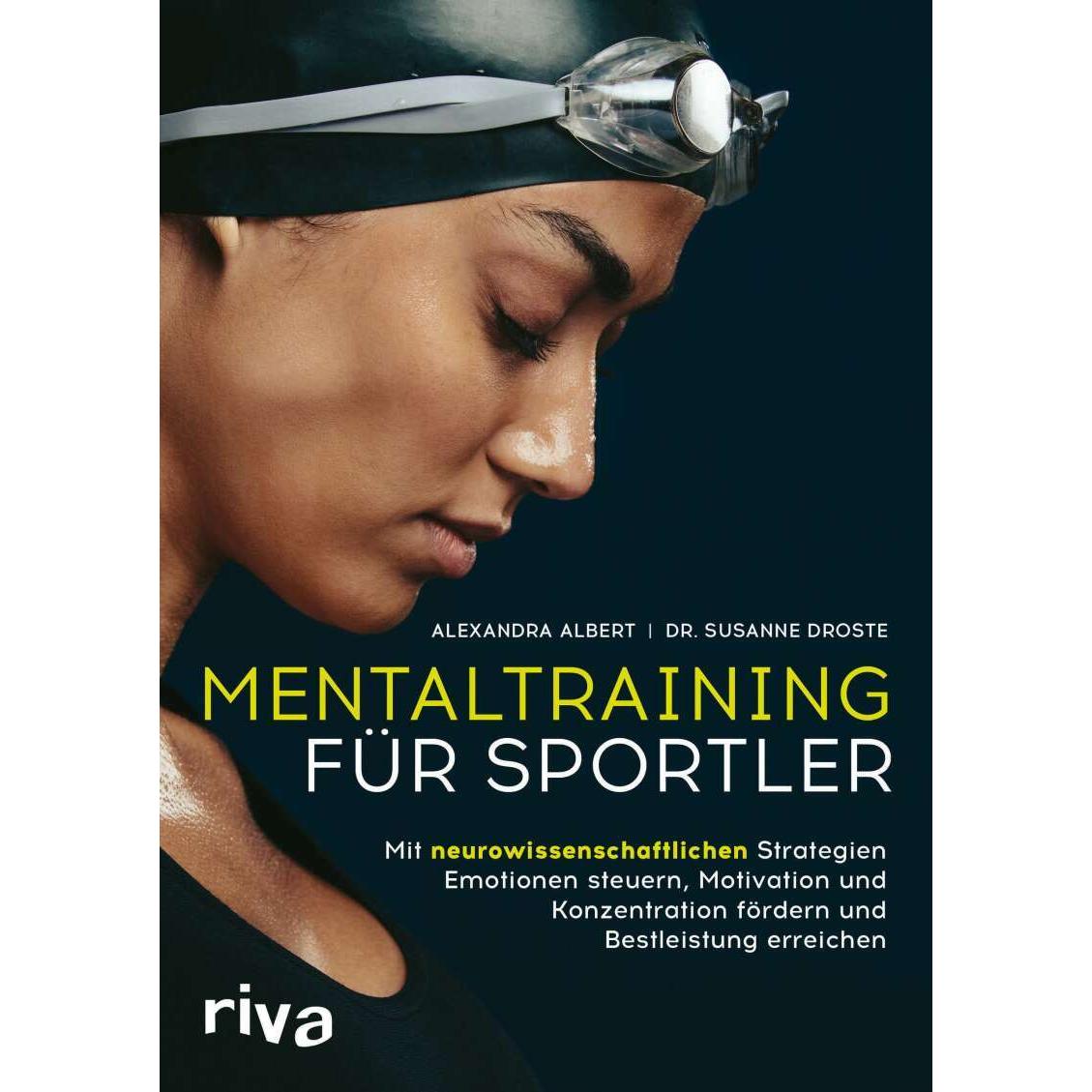 Mentaltraining für Sportler, Ratgeber von Alexandra Albert