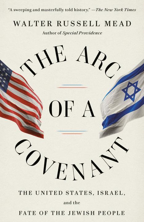 Produktbild The Arc of a Covenant (Englisch, Walter Russell Mead, 2023)